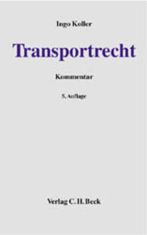 Buchcover Transportrecht | Ingo Koller | EAN 9783406513046 | ISBN 3-406-51304-2 | ISBN 978-3-406-51304-6
