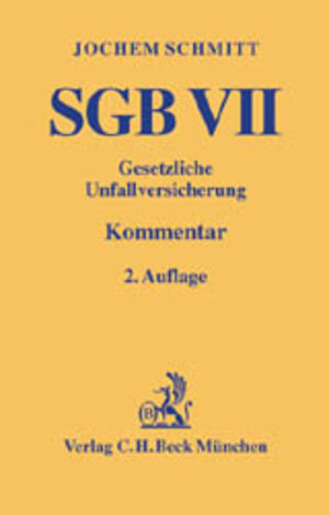 SGB VII. Gesetzliche Unfallversicherung: Rechtsstand: August 2003