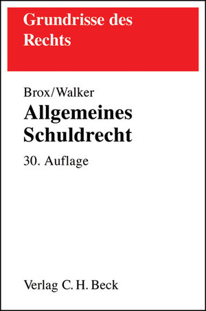Buchcover Allgemeines Schuldrecht | Hans Brox | EAN 9783406516894 | ISBN 3-406-51689-0 | ISBN 978-3-406-51689-4