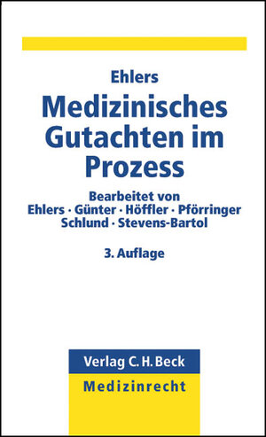 Medizinisches Gutachten im Prozess: Anwaltliche Strategie und Taktik beim Umgang mit Sachverständigen: Anwaltliche Strategien und Taktik bei Umgang mit Sachverständigen