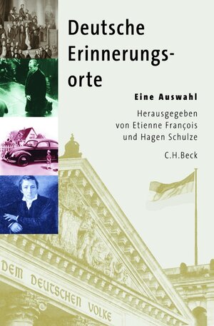 Buchcover Deutsche Erinnerungsorte  | EAN 9783406522130 | ISBN 3-406-52213-0 | ISBN 978-3-406-52213-0