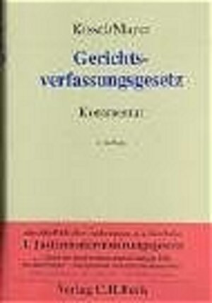Buchcover Gerichtsverfassungsgesetz | Otto R Kissel | EAN 9783406522284 | ISBN 3-406-52228-9 | ISBN 978-3-406-52228-4