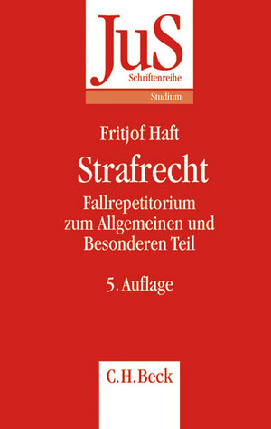 Buchcover Strafrecht | Fritjof Haft | EAN 9783406522635 | ISBN 3-406-52263-7 | ISBN 978-3-406-52263-5