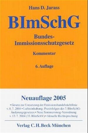 Buchcover Bundes-Immissionsschutzgesetz | Hans D Jarass | EAN 9783406525490 | ISBN 3-406-52549-0 | ISBN 978-3-406-52549-0