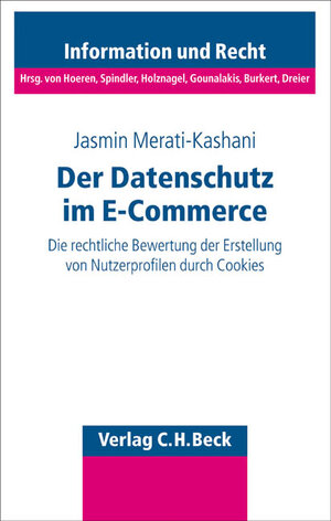 Buchcover Der Datenschutz im E-Commerce | Jasmin Merati-Kashani | EAN 9783406527227 | ISBN 3-406-52722-1 | ISBN 978-3-406-52722-7