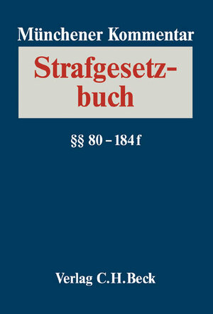 Buchcover Münchener Kommentar zum Strafgesetzbuch  Bd. 2/2: §§ 80-184f StGB  | EAN 9783406532375 | ISBN 3-406-53237-3 | ISBN 978-3-406-53237-5