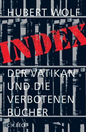 Buchcover Index | Hubert Wolf | EAN 9783406543715 | ISBN 3-406-54371-5 | ISBN 978-3-406-54371-5
