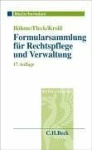 Buchcover Formularsammlung für Rechtspflege und Verwaltung | Werner Böhme | EAN 9783406544620 | ISBN 3-406-54462-2 | ISBN 978-3-406-54462-0