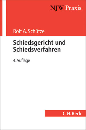 Buchcover Schiedsgericht und Schiedsverfahren  | EAN 9783406545290 | ISBN 3-406-54529-7 | ISBN 978-3-406-54529-0