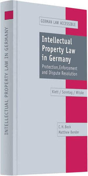 Buchcover Intellectual Property Law in Germany | Alexander R. Klett | EAN 9783406545306 | ISBN 3-406-54530-0 | ISBN 978-3-406-54530-6