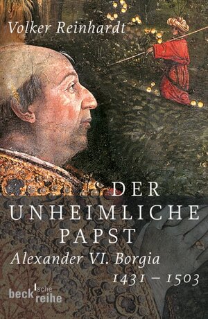 Buchcover Der unheimliche Papst | Volker Reinhardt | EAN 9783406547539 | ISBN 3-406-54753-2 | ISBN 978-3-406-54753-9