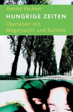 Buchcover Hungrige Zeiten | Annika Fechner | EAN 9783406547669 | ISBN 3-406-54766-4 | ISBN 978-3-406-54766-9