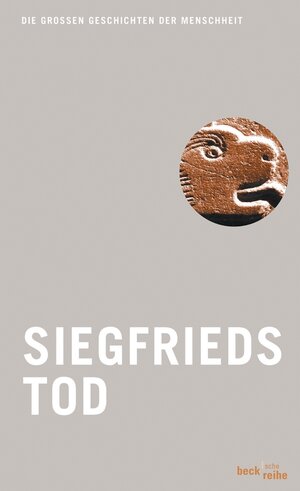 Buchcover Siegfrieds Tod  | EAN 9783406548123 | ISBN 3-406-54812-1 | ISBN 978-3-406-54812-3