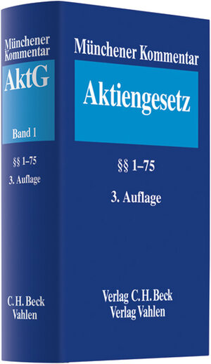 Buchcover Münchener Kommentar zum Aktiengesetz  Bd. 1: §§ 1-75  | EAN 9783406552854 | ISBN 3-406-55285-4 | ISBN 978-3-406-55285-4