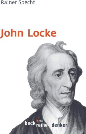 Buchcover John Locke | Rainer Specht | EAN 9783406559280 | ISBN 3-406-55928-X | ISBN 978-3-406-55928-0
