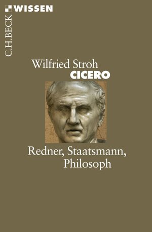 Buchcover Cicero | Wilfried Stroh | EAN 9783406562402 | ISBN 3-406-56240-X | ISBN 978-3-406-56240-2