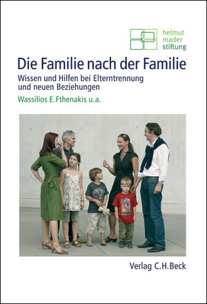 Buchcover Die Familie nach der Familie  | EAN 9783406566691 | ISBN 3-406-56669-3 | ISBN 978-3-406-56669-1
