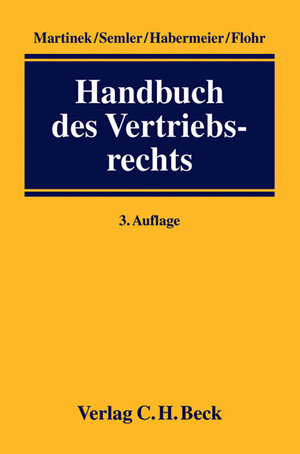 Buchcover Handbuch des Vertriebsrechts  | EAN 9783406571824 | ISBN 3-406-57182-4 | ISBN 978-3-406-57182-4