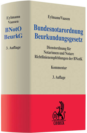 Buchcover Bundesnotarordnung, Beurkundungsgesetz  | EAN 9783406574696 | ISBN 3-406-57469-6 | ISBN 978-3-406-57469-6