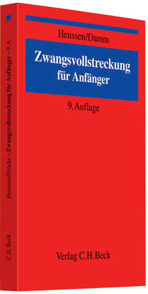 Buchcover Zwangsvollstreckung für Anfänger | Benno Heussen | EAN 9783406575372 | ISBN 3-406-57537-4 | ISBN 978-3-406-57537-2