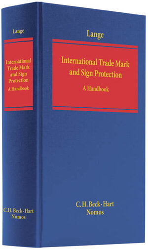 Buchcover International Trade Mark and Signs Protection  | EAN 9783406578755 | ISBN 3-406-57875-6 | ISBN 978-3-406-57875-5