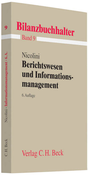 Buchcover Berichtswesen und Informationsmanagement  | EAN 9783406579073 | ISBN 3-406-57907-8 | ISBN 978-3-406-57907-3