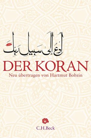 Buchcover Der Koran | EAN 9783406580444 | ISBN 3-406-58044-0 | ISBN 978-3-406-58044-4