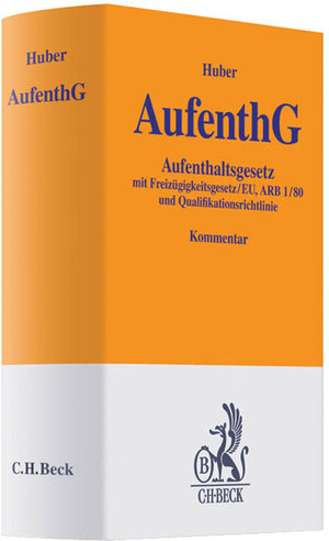 Buchcover Aufenthaltsgesetz - AufenthG -  | EAN 9783406582394 | ISBN 3-406-58239-7 | ISBN 978-3-406-58239-4
