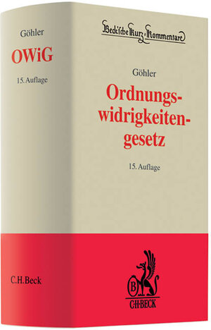 Buchcover Gesetz über Ordnungswidrigkeiten | Erich Göhler | EAN 9783406584909 | ISBN 3-406-58490-X | ISBN 978-3-406-58490-9