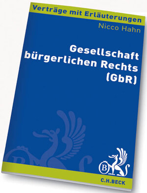 Buchcover Gesellschaft bürgerlichen Rechts (GbR) | Nicco Hahn | EAN 9783406586644 | ISBN 3-406-58664-3 | ISBN 978-3-406-58664-4