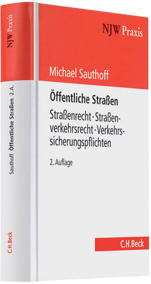 Buchcover Öffentliche Straßen | Michael Sauthoff | EAN 9783406587436 | ISBN 3-406-58743-7 | ISBN 978-3-406-58743-6