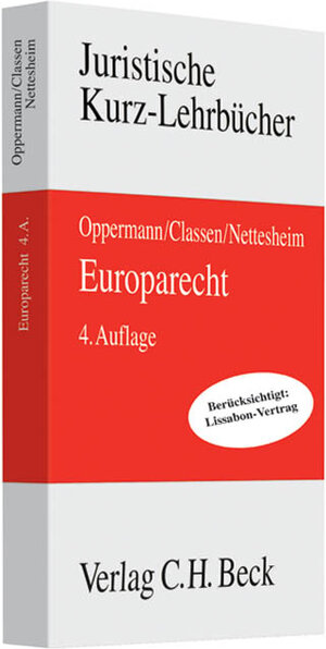Buchcover Europarecht | Thomas Oppermann | EAN 9783406587689 | ISBN 3-406-58768-2 | ISBN 978-3-406-58768-9