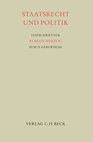 Buchcover Staatsrecht und Politik  | EAN 9783406589096 | ISBN 3-406-58909-X | ISBN 978-3-406-58909-6
