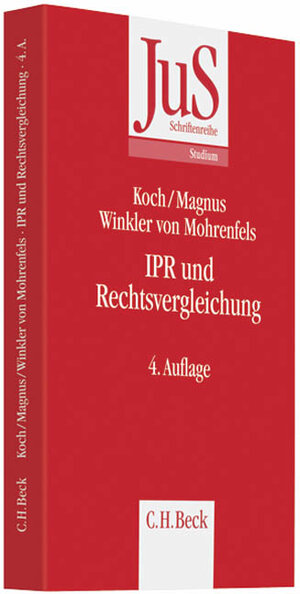 Buchcover IPR und Rechtsvergleichung | Harald Koch | EAN 9783406589317 | ISBN 3-406-58931-6 | ISBN 978-3-406-58931-7