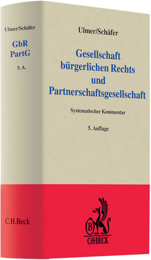 Buchcover Gesellschaft bürgerlichen Rechts und Partnerschaftsgesellschaft | Peter Ulmer | EAN 9783406589515 | ISBN 3-406-58951-0 | ISBN 978-3-406-58951-5