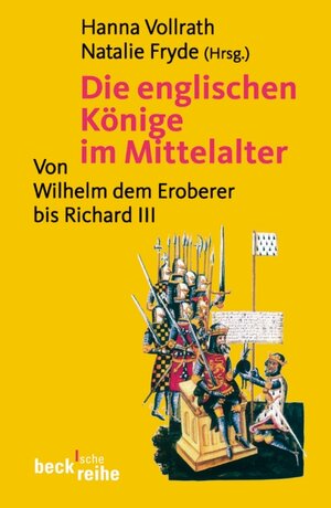Buchcover Die englischen Könige im Mittelalter  | EAN 9783406589829 | ISBN 3-406-58982-0 | ISBN 978-3-406-58982-9