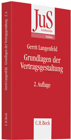 Buchcover Grundlagen der Vertragsgestaltung | Gerrit Langenfeld | EAN 9783406590276 | ISBN 3-406-59027-6 | ISBN 978-3-406-59027-6