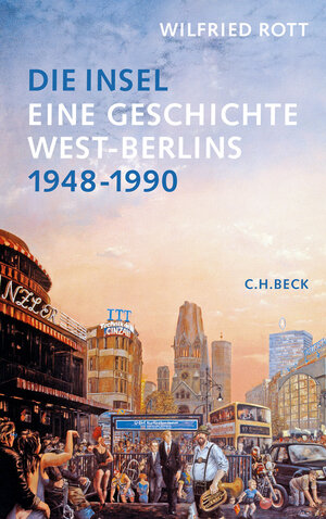 Buchcover Die Insel | Wilfried Rott | EAN 9783406591334 | ISBN 3-406-59133-7 | ISBN 978-3-406-59133-4