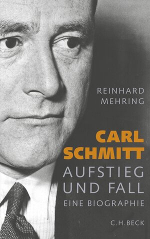Buchcover Carl Schmitt | Reinhard Mehring | EAN 9783406592249 | ISBN 3-406-59224-4 | ISBN 978-3-406-59224-9