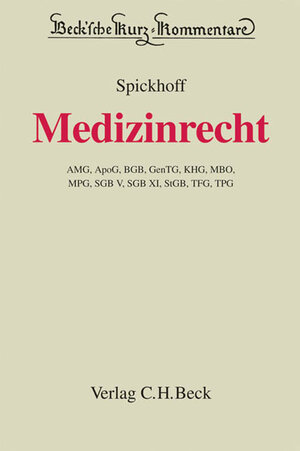 Buchcover Medizinrecht  | EAN 9783406593826 | ISBN 3-406-59382-8 | ISBN 978-3-406-59382-6
