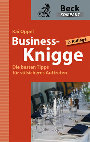 Buchcover Business-Knigge | Kai Oppel | EAN 9783406593970 | ISBN 3-406-59397-6 | ISBN 978-3-406-59397-0