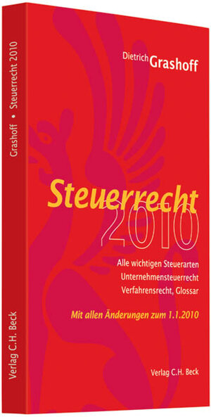 Buchcover Steuerrecht 2010 | Dietrich Grashoff | EAN 9783406595868 | ISBN 3-406-59586-3 | ISBN 978-3-406-59586-8