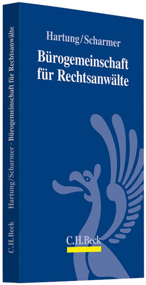 Buchcover Bürogemeinschaft für Rechtsanwälte | Wolfgang Hartung | EAN 9783406596322 | ISBN 3-406-59632-0 | ISBN 978-3-406-59632-2