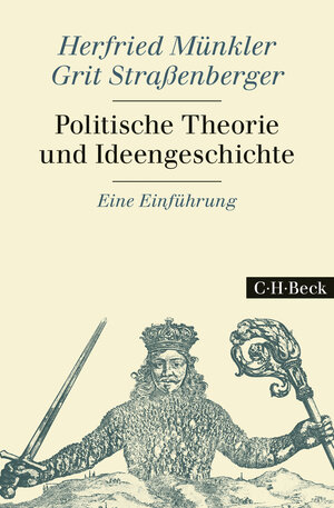 Buchcover Politische Theorie und Ideengeschichte | Herfried Münkler | EAN 9783406599859 | ISBN 3-406-59985-0 | ISBN 978-3-406-59985-9