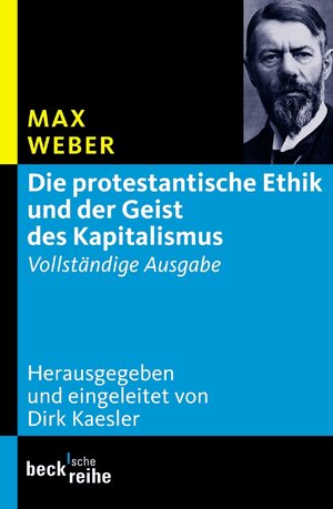 Buchcover Die protestantische Ethik und der Geist des Kapitalismus | Max Weber | EAN 9783406602009 | ISBN 3-406-60200-2 | ISBN 978-3-406-60200-9