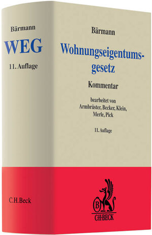 Buchcover Wohnungseigentumsgesetz | Christian Armbrüster | EAN 9783406605765 | ISBN 3-406-60576-1 | ISBN 978-3-406-60576-5