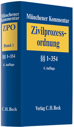 Buchcover Münchener Kommentar zur Zivilprozessordnung Bd. 1: §§ 1-354 | EAN 9783406610318 | ISBN 3-406-61031-5 | ISBN 978-3-406-61031-8