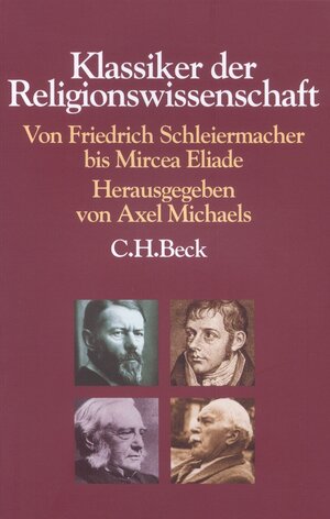 Buchcover Klassiker der Religionswissenschaft  | EAN 9783406612046 | ISBN 3-406-61204-0 | ISBN 978-3-406-61204-6