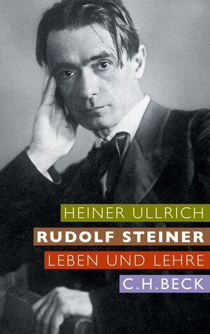 Buchcover Rudolf Steiner | Heiner Ullrich | EAN 9783406612060 | ISBN 3-406-61206-7 | ISBN 978-3-406-61206-0