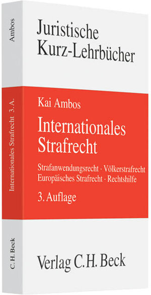 Buchcover Internationales Strafrecht | Kai Ambos | EAN 9783406614897 | ISBN 3-406-61489-2 | ISBN 978-3-406-61489-7